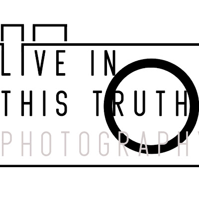 Live In This Truth Photography